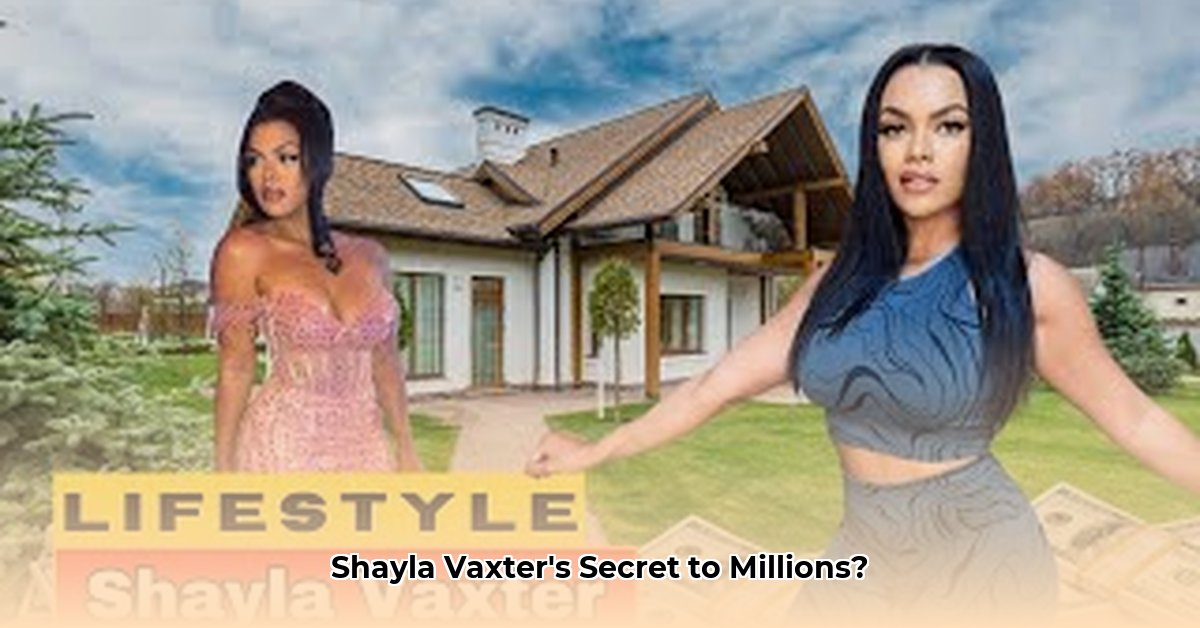 shayla-vaxter-net-worth